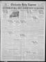 Newspaper: Chickasha Daily Express (Chickasha, Okla.), Vol. 24, No. 159, Ed. 1 M…