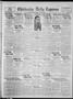 Newspaper: Chickasha Daily Express (Chickasha, Okla.), Vol. 24, No. 212, Ed. 1 S…