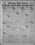 Newspaper: Chickasha Daily Express (Chickasha, Okla.), Vol. 24, No. 284, Ed. 1 T…