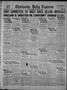 Newspaper: Chickasha Daily Express (Chickasha, Okla.), Vol. 24, No. 295, Ed. 1 M…
