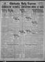 Newspaper: Chickasha Daily Express (Chickasha, Okla.), Vol. 25, No. 58, Ed. 1 Tu…