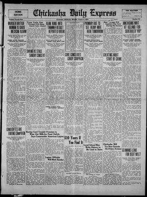 Chickasha Daily Express (Chickasha, Okla.), Vol. 25, No. 93, Ed. 1 Monday, August 4, 1924