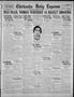 Newspaper: Chickasha Daily Express (Chickasha, Okla.), Vol. 25, No. 17, Ed. 1 Mo…
