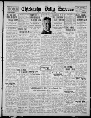 Chickasha Daily Express (Chickasha, Okla.), Vol. 25, No. 46, Ed. 1 Saturday, June 6, 1925