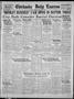 Primary view of Chickasha Daily Express (Chickasha, Okla.), Vol. 25, No. 74, Ed. 1 Friday, July 10, 1925