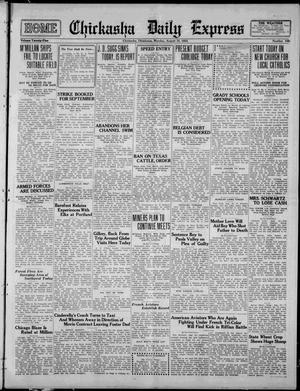 Chickasha Daily Express (Chickasha, Okla.), Vol. 25, No. 100, Ed. 1 Monday, August 10, 1925