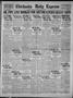 Newspaper: Chickasha Daily Express (Chickasha, Okla.), Vol. 25, No. 124, Ed. 1 T…