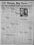 Primary view of Chickasha Daily Express (Chickasha, Okla.), Vol. 25, No. 181, Ed. 1 Friday, November 13, 1925