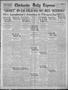 Newspaper: Chickasha Daily Express (Chickasha, Okla.), Vol. 25, No. 184, Ed. 1 T…