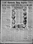 Newspaper: Chickasha Daily Express (Chickasha, Okla.), Vol. 25, No. 221, Ed. 1 F…