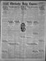 Primary view of Chickasha Daily Express (Chickasha, Okla.), Vol. 25, No. 230, Ed. 1 Tuesday, January 12, 1926