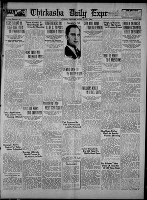 Chickasha Daily Express (Chickasha, Okla.), Vol. 25, No. 302, Ed. 1 Monday, April 5, 1926
