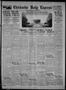 Thumbnail image of item number 1 in: 'Chickasha Daily Express (Chickasha, Okla.), Vol. 26, No. 36, Ed. 1 Monday, May 24, 1926'.