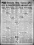 Newspaper: Chickasha Daily Express (Chickasha, Okla.), Vol. 33, No. 196, Ed. 1 T…