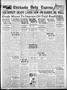Thumbnail image of item number 1 in: 'Chickasha Daily Express (Chickasha, Okla.), Vol. 33, No. 202, Ed. 1 Tuesday, December 7, 1926'.