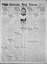 Newspaper: Chickasha Daily Express (Chickasha, Okla.), Vol. 26, No. 244, Ed. 1 T…