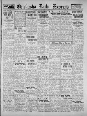 Chickasha Daily Express (Chickasha, Okla.), Vol. 26, No. 285, Ed. 1 Monday, March 14, 1927