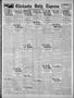 Primary view of Chickasha Daily Express (Chickasha, Okla.), Vol. 26, No. 299, Ed. 1 Tuesday, March 29, 1927