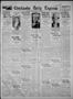 Newspaper: Chickasha Daily Express (Chickasha, Okla.), Vol. 27, No. 13, Ed. 1 Mo…