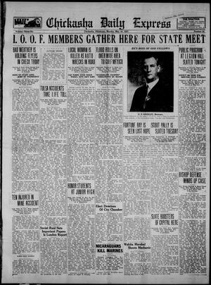 Chickasha Daily Express (Chickasha, Okla.), Vol. 27, No. 31, Ed. 1 Monday, May 16, 1927