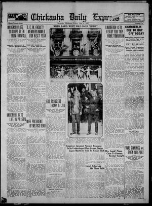 Chickasha Daily Express (Chickasha, Okla.), Vol. 27, No. 47, Ed. 1 Friday, June 3, 1927