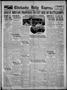 Newspaper: Chickasha Daily Express (Chickasha, Okla.), Vol. 27, No. 62, Ed. 1 Mo…