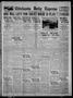 Newspaper: Chickasha Daily Express (Chickasha, Okla.), Vol. 27, No. 95, Ed. 1 Th…