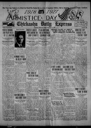 Chickasha Daily Express (Chickasha, Okla.), Vol. 27, No. 186, Ed. 1 Friday, November 11, 1927