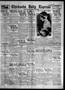 Thumbnail image of item number 1 in: 'Chickasha Daily Express (Chickasha, Okla.), Vol. 27, No. 305, Ed. 1 Thursday, March 22, 1928'.