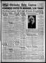 Newspaper: Chickasha Daily Express (Chickasha, Okla.), Vol. 28, No. 56, Ed. 1 Tu…
