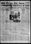 Thumbnail image of item number 1 in: 'Chickasha Daily Express (Chickasha, Okla.), Vol. 28, No. 57, Ed. 1 Wednesday, May 30, 1928'.