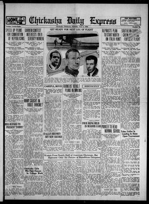 Chickasha Daily Express (Chickasha, Okla.), Vol. 28, No. 60, Ed. 1 Saturday, June 2, 1928