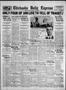 Thumbnail image of item number 1 in: 'Chickasha Daily Express (Chickasha, Okla.), Vol. 28, No. 90, Ed. 1 Monday, July 9, 1928'.