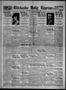Newspaper: Chickasha Daily Express (Chickasha, Okla.), Vol. 28, No. 136, Ed. 1 F…