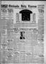 Newspaper: Chickasha Daily Express (Chickasha, Okla.), Vol. 28, No. 159, Ed. 1 T…