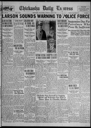 Chickasha Daily Express (Chickasha, Okla.), Vol. 30, No. 45, Ed. 1 Tuesday, May 7, 1929