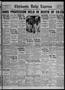 Newspaper: Chickasha Daily Express (Chickasha, Okla.), Vol. 30, No. 85, Ed. 1 Su…