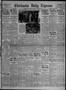 Newspaper: Chickasha Daily Express (Chickasha, Okla.), Vol. 30, No. 133, Ed. 1 S…
