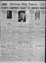 Newspaper: Chickasha Daily Express (Chickasha, Okla.), Vol. 30, No. 212, Ed. 1 T…