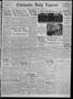 Newspaper: Chickasha Daily Express (Chickasha, Okla.), Vol. 30, No. 286, Ed. 1 S…