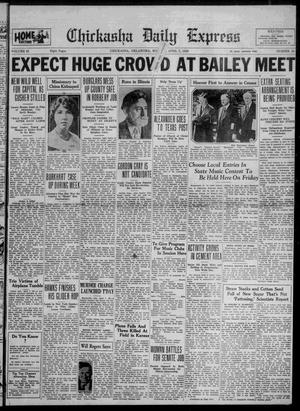 Chickasha Daily Express (Chickasha, Okla.), Vol. 31, No. 58, Ed. 1 Monday, April 7, 1930