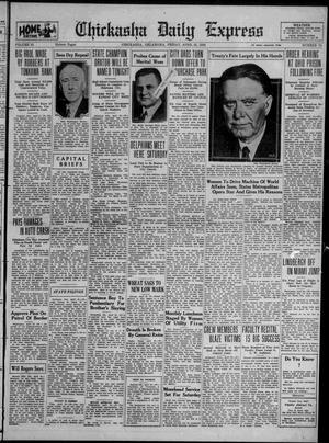 Chickasha Daily Express (Chickasha, Okla.), Vol. 31, No. 74, Ed. 1 Friday, April 25, 1930