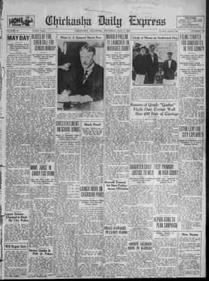 Chickasha Daily Express (Chickasha, Okla.), Vol. 31, No. 79, Ed. 1 Thursday, May 1, 1930