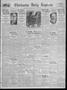 Newspaper: Chickasha Daily Express (Chickasha, Okla.), Vol. 31, No. 82, Ed. 1 Mo…