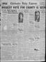 Newspaper: Chickasha Daily Express (Chickasha, Okla.), Vol. 31, No. 156, Ed. 1 M…