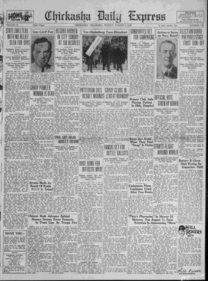 Chickasha Daily Express (Chickasha, Okla.), Vol. 31, No. 162, Ed. 1 Monday, August 4, 1930