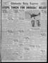 Newspaper: Chickasha Daily Express (Chickasha, Okla.), Vol. 31, No. 174, Ed. 1 S…