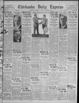 Chickasha Daily Express (Chickasha, Okla.), Vol. 31, No. 251, Ed. 1 Monday, November 10, 1930