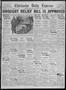 Newspaper: Chickasha Daily Express (Chickasha, Okla.), Vol. 31, No. 299, Ed. 1 M…