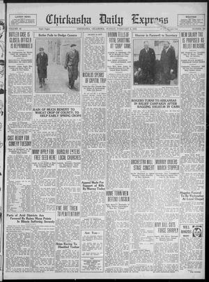 Primary view of object titled 'Chickasha Daily Express (Chickasha, Okla.), Vol. 32, No. 20, Ed. 1 Monday, February 9, 1931'.